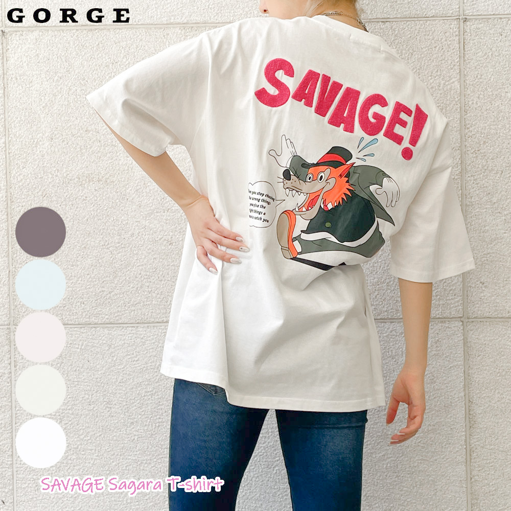 ＳＡＶＡＧＥ！サガラＴシャツ[品番：GORW0007899]｜GORGE （ゴージ