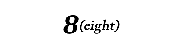 8(eight)