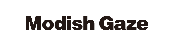 MODISH GAZE