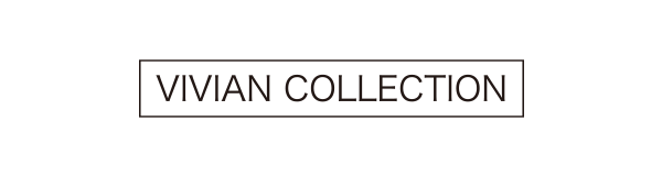 VIVIAN Collection